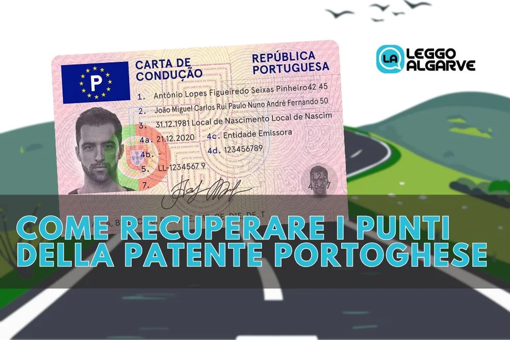 Scopri come Recuperare i Punti della Patente Portoghese Persi - Leggo